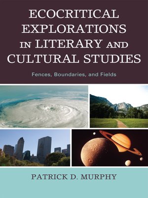 cover image of Ecocritical Explorations in Literary and Cultural Studies